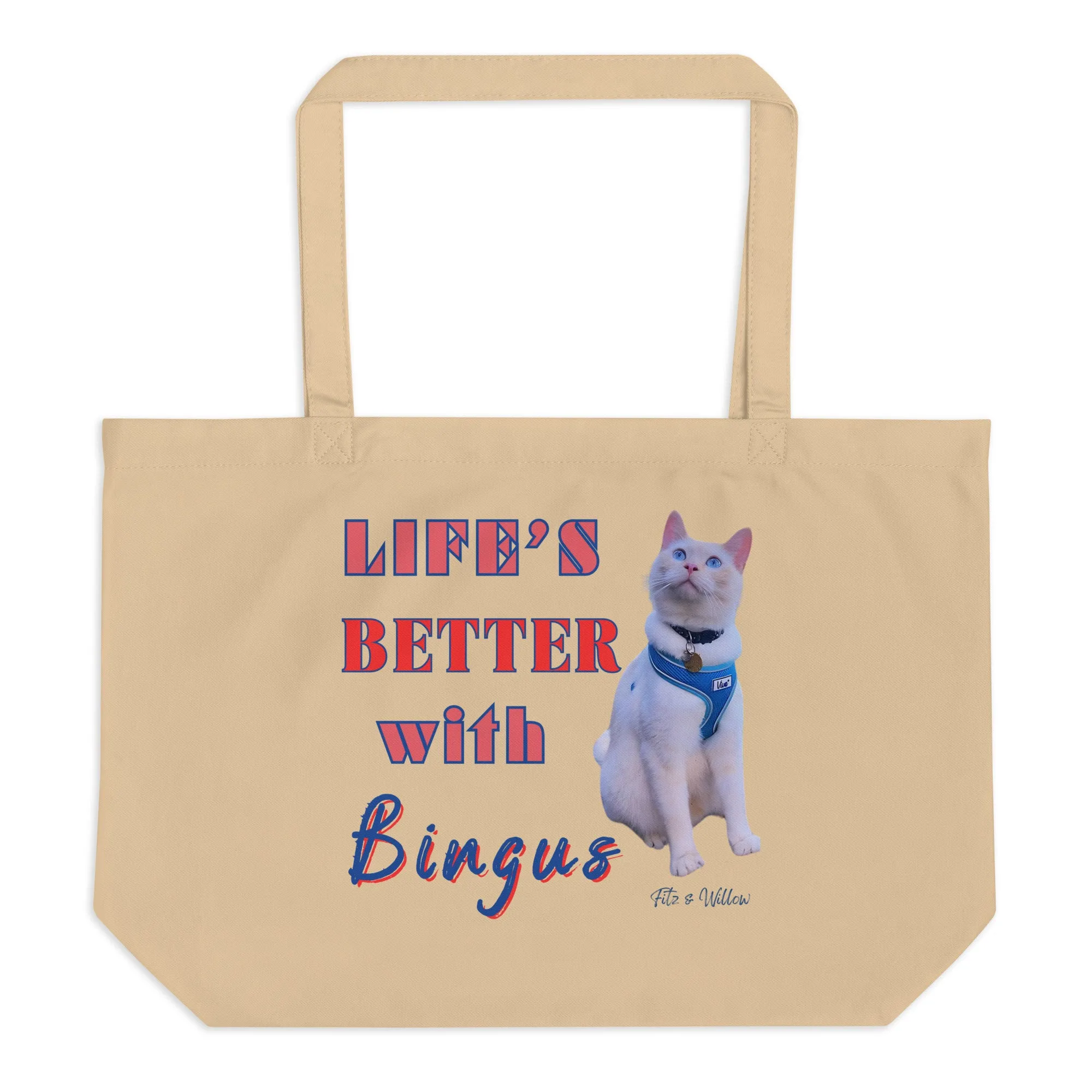 Life is better with Bingus the Siamese cat, Large organic tote bag