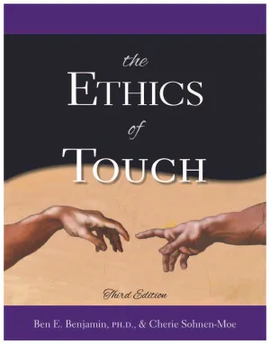 The Ethics of Touch - 3rd Edition